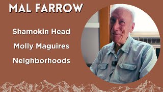 Mal Farrow Talks About The Shamokin Head [upl. by Glorianna788]