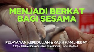 BERBAGI KASIH amp KEPEDULIAN DI DESA SINDANGJAYAPALALANGON JAWA BARAT [upl. by Gagliano]