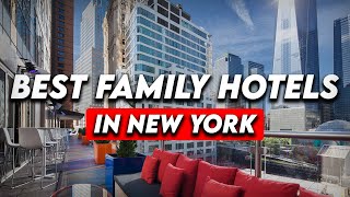 Best Family Friendly Hotels In New York Honest Hotel Reviews 2023 [upl. by Muns480]