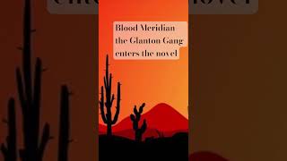 Blood Meridian the Glanton Gang enters the novel… [upl. by Gaven]