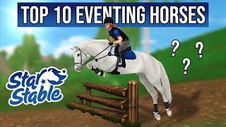 Top 10 Eventing horses in Star Stable [upl. by Ariik]