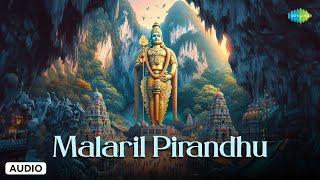 Malaril Pirandhu  மலரில் பிறந்து  Murugan Songs Tamil  Saregama South Devotional [upl. by Rhoads]