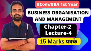 Business Organisation and Management Chapter2  Lecture4  BcomBBA 1st year sem 1st [upl. by Dyann]