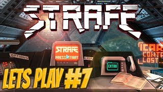 StrafeÂ© Full game  PC  Lets Play 7 [upl. by Chamberlain246]