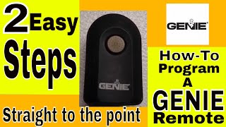 Genie Garage Door Remote Programming 2 Easy Steps [upl. by Meelas274]