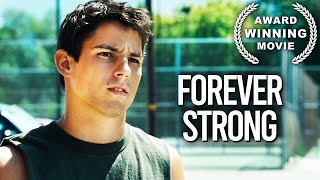 Forever Strong  Sport Drama Movie  English  HD  Free Full Movie [upl. by Yelroc]