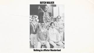 Butch Walker  Walking in a Winter Wonderland Audio [upl. by Anawek]