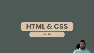 HTML amp CSS 28  Bygg en hemsida med HTML och CSS [upl. by Gifford]