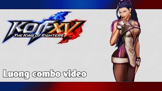 KoF XV Luong combo video season 2 [upl. by Sirac]