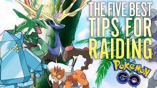 The FIVE Most Important Tips for RAIDING in Pokémon GO [upl. by Abdu]