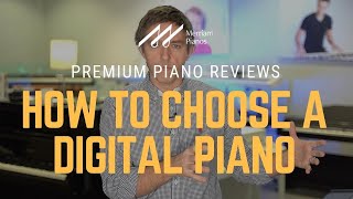 🎹Digital Pianos  Digital Piano Buyers Guide for 2021  How to Choose a Digital Piano🎹 [upl. by Kola]