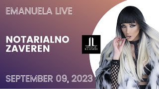 Емануела  Нотариално заврен  На живо Emanuela  Notarialno zaveren  Live 09092023 [upl. by Kcinnay]