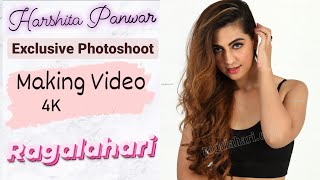 Harshita Panwar l Exclusive Photo Shoot Making Video  4K  Ragalahari [upl. by Urquhart]