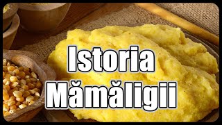 Istoria mămăligii [upl. by Hares662]