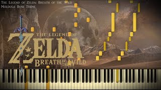 Piano Cover Zelda Breath of the Wild  quotMolduga Boss Themequot [upl. by Plank]