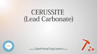 CERUSSITE Lead Carbonate 🔊 [upl. by Tova]