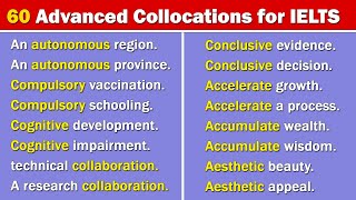 60 Most Commonly Used Advanced Collocations in IELTS [upl. by Eeroc]