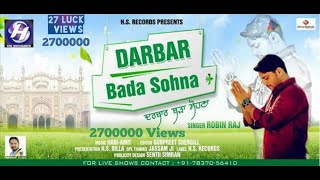 DARBAR BADA SOHNA 7837056410  ROBIN RAJ Latest Devotional Song  HS RECORDS  HS BILLA [upl. by Yand763]