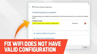 Fix quotWiFi Doesnt Have A Valid IP Configurationquot Error on Windows 1011 [upl. by Lindahl]