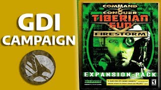 Tiberian Sun Firestorm Full GDI Campaign Playthrough  Hard Difficulty [upl. by Stelle907]