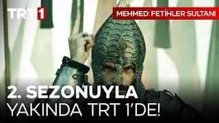 Mehmed Fetihler Sultanı 2Sezonuyla Yakında TRT 1’de mehmedfetihlersultani [upl. by Yromem]