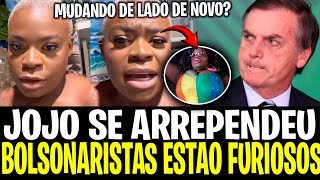 URGENTE JOJO TODYNHO REVOLTA BOLSONARISTAS EM NOVA DECLARAÇÃO ARREPENDIDA [upl. by Dewitt]