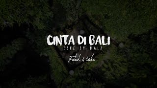 Prateek amp Eesha  Bali Indonesia  Cinta Di Bali Love in Bali  PreWedding by CineLove [upl. by Aicul344]