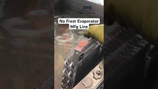 Refrigerator Evaporator Manufacturing  Leakage Testing  Episode 11 of 12 [upl. by Clancy]