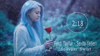 Ferdi Tayfur  Sevda Yelleri Remix [upl. by Anairda]