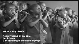 Standing in the need of prayer John P Kee [upl. by Hiasi]