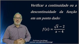 DESCONTINUIDADE DE UMA FUNÇÃO EM UM PONTO SUA REDEFINIÇÃO PARA TORNALÁ CONTINUAprofessorluizmaggi [upl. by Solenne]