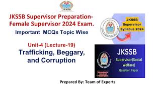 Trafficking Beggary and Corruption  MCQs JKssb Female Supervisor 2024 Exam JKSSB Supervisor [upl. by Kissel]