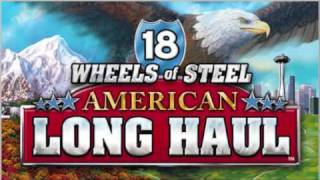 18 Wheels of Steel  American Long Haul theme [upl. by Anifesoj106]