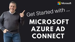 How to get Started with Azure AD Connect [upl. by Rozamond]