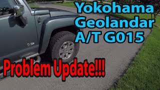 Yokohama Geolandar AT G015 Problem Update [upl. by Gibbeon621]