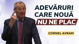 Cornel Avram  Adevăruri care nu ne plac partea 2  PREDICĂ 2024 [upl. by Reynolds188]