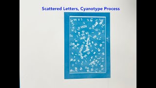 How to Cyanotype Scattered Mollie Letters Process [upl. by Fax]