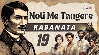 Noli Me Tangere Kabanata 19  Buod Tauhan Aral atbp  NoypiTV [upl. by Pearlman]