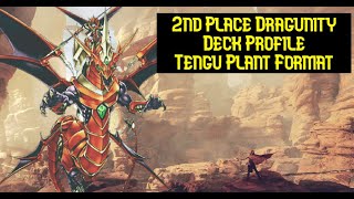 2nd Place Dragunity Deck Profile  Tengu Plant Format [upl. by Power]