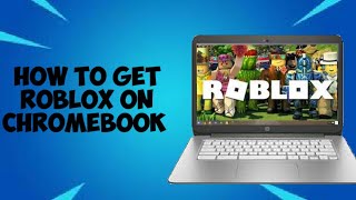 Install Roblox On Chromebook  how to install roblox on Chromebook [upl. by Nealson]