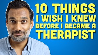 What I wish I knew before I became a psychotherapist [upl. by Roee]