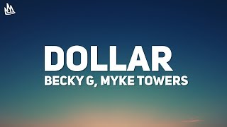 Myke Towers Becky G  DOLLAR Letra [upl. by Reginald825]