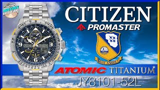 Worth The Extra  Citizen Promaster Blue Angels Skyhawk AT Titanium JY810152L Unbox amp Review [upl. by Mcnally161]