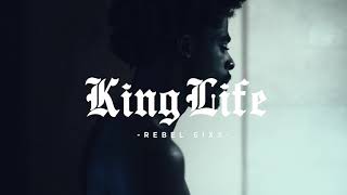 Rebel Sixx  King Life Official Music Video [upl. by Hun477]