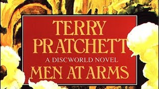 Terry Pratchett’s Men At Arms Full Audiobook [upl. by Einnaoj]