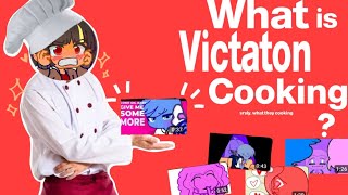 What is Victaton cooking ¿ [upl. by Elleraj]