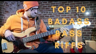 Top 10 BADASS Bass Riffs  Ready for some FUNK [upl. by Allekim]