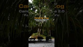 Solo Camping VLog Camp Know Where 20 Kuala Kubu Bharu Selangor [upl. by Shandy]