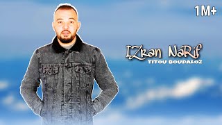 Titou Boudaloz  Izran NArrif V1 Lyrics Video [upl. by Netsirt701]