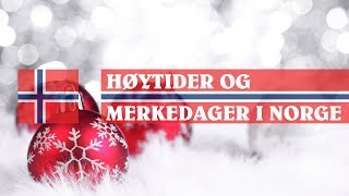 Høytider og merkedager i Norge ⛄ [upl. by Anel]